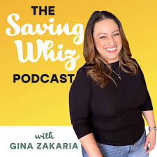 The Saving Whiz Podcast
