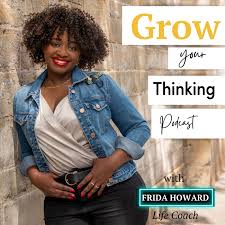 Grow Your Thinking Podcast