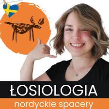 Łosiologia - nordyckie spacery
