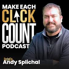 Make Each Click Count Hosted By Andy Splichal