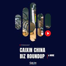 China Business Insider -  News From Caixin Global
