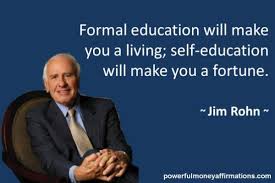 Formal-education-will-make-you-a-living-Wealth.jpg via Relatably.com