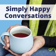 Simply Happy Conversations Podcast