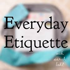 Everyday Etiquette