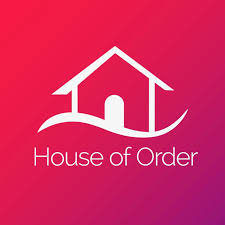 House Of Order