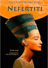 Ancient World Leaders - Nefertiti - 1356083708_nefertiti