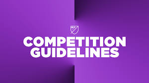 Competition Guidelines | MLSsoccer.com