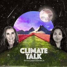 Climate Talk with Gaby and Shaila