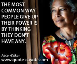 Alice Walker quotes - Quote Coyote via Relatably.com