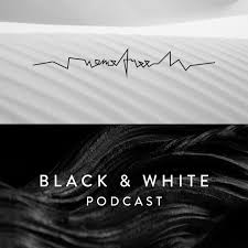 Black & White Podcast