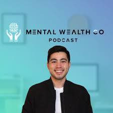 The Mental Wealth Company Podcast