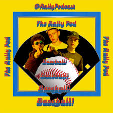 The Rally Baseball Podcast
