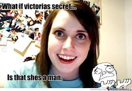 Victorias Secret... by jupiter63 - Meme Center via Relatably.com