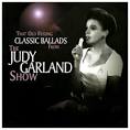 That Old Feeling: Classic Ballads from The Judy Garland Show