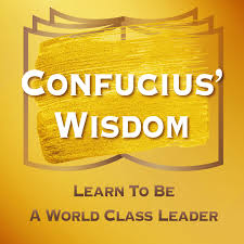 Confucius’ Wisdom