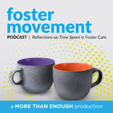 Foster Movement Podcast