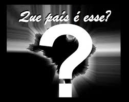 Resultado de imagem para que pais é esse imagens