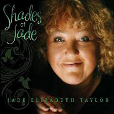 Jade Elizabeth Taylor: Shades Of Jade