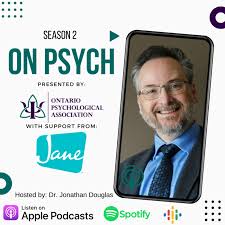On Psych: presented by the Ontario Psychological Association