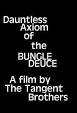 Dauntless Axiom of the Bungle Deuce
