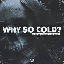Why So Cold?