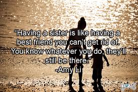 Quotes About Sisters, Best Friends, Family Members and Siblings ... via Relatably.com