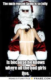 The main reason Santa is so jolly... - Meme Generator Captionator via Relatably.com