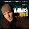 Vanilla Ice Is Back: Hip Hop Classics