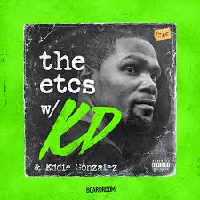 The ETCs with Kevin Durant