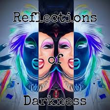 Reflections Of Darkness