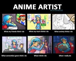 Anime Artist Meme by DestinyBlue on DeviantArt via Relatably.com
