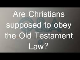 Image result for can christians obey old testament laws images
