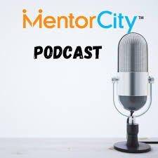 MentorCity Podcast
