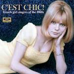 C'est Chic! French Girl Singers of the 1960s
