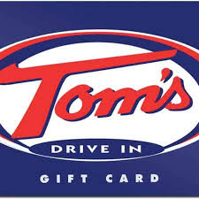 Gift Cards - Tom's Drive Ins