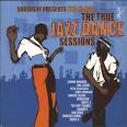 The Hi-Hat: The True Jazz Dance Sessions