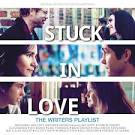 Stuck in Love [Original Motion Picture Soundtrack]