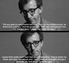 The 20 Most Relatable Woody Allen Quotes | Woody Allen Quotes ... via Relatably.com