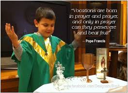 Vocations are born in prayer and prayer, and only in prayer can ... via Relatably.com