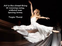 No 28 Twyla Tharp | Art Quote of the Day via Relatably.com