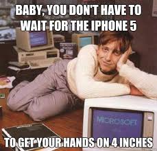 Bill Gates On The iPhone 5 – Meme | WeKnowMemes via Relatably.com