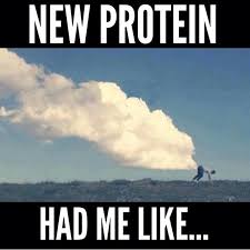 Funny Protein Memes and Jokes via Relatably.com