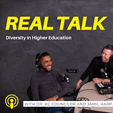 Real Talk: A Diversity in Higher Ed Podcast