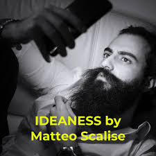 IDEANESS by Matteo Scalise - Trasforma la tua idea in business, passo dopo passo