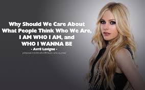 Avril Lavigne Quotes - I Am Who I Am | Avril Lavigne Quotes ... via Relatably.com