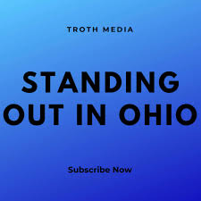 Standing Out in Ohio Podcast